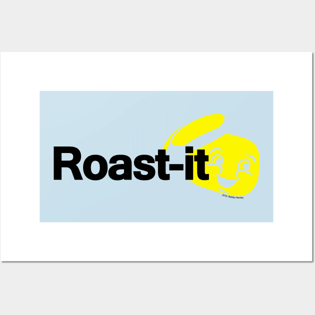 Roast-It Wall Art by Illustratorator